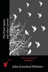 The Frost Spirit, and other poems