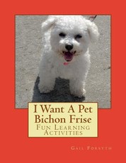 I Want A Pet Bichon Frise
