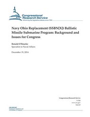 Navy Ohio Replacement (SSBN[X]) Ballistic Missile Submarine Program