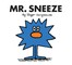 Mr. Sneeze