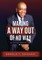 Making A Way Out of No Way
