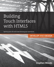 Building Touch Interfaces with HTML5