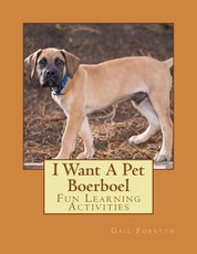 I Want A Pet Boerboel