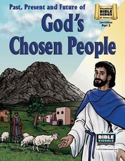 Past, Present and Future of God's Chosen People