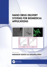 Nano Drug Delivery Systems for Biomedical Applications