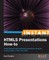 Instant HTML5 Presentations How-to