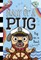 Pug on a Boat: A Branches Book (Diary of a Pug #17)