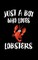 Just A Boy Who Loves Lobsters