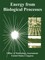 Energy from Biological Processes