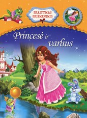 Princesė ir varlius. Skaitymas skiemenimis