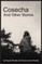 Cosecha and Other Stories