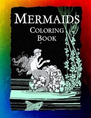 Mermaids Coloring Book