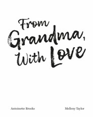 From Grandma, With Love