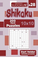 Sudoku Shikaku - 200 Hard Puzzles 10x10 (Volume 28)