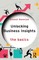 Unlocking Business Insights