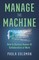 Manage the Machine
