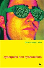 Cyberpunk & Cyberculture