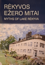 Rėkyvos ežero mitai