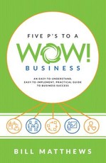 Five P's to a Wow Business