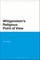 Wittgenstein's Religious Point of View