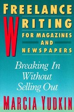 Freelance Writing for Magazines and Newspapers