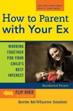 How to Parent with Your  Ex