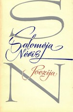 Salomėja Nėris. Poezija I