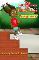 The Adventures of Amilya Rose