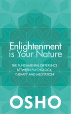 Enlightenment Is Your Nature