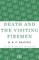 Death and the Visiting Firemen