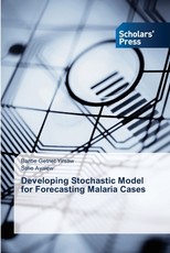Developing Stochastic Model for Forecasting Malaria Cases