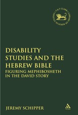 Disability Studies and the Hebrew Bible