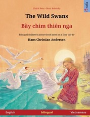 The Wild Swans - Bầy chim thiÃÂªn nga (English - Vietnamese)