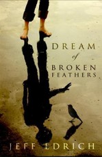 Dream of Broken Feathers