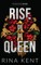 Rise of a Queen