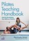 Pilates Teaching Handbook
