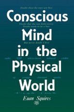 Conscious Mind in the Physical World