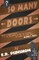 So Many Doors