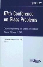 67th Conference on Glass Problems, Volume 28, Issue 1