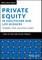 Private Equity in Healthcare and Life Sciences - Strategies, Cases, and Industry Insights
