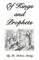 Of Kings and Prophets