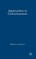 Approaches to Consciousness