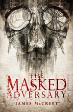 Masked Adversary