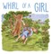 Whirl of a Girl
