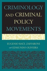 Criminology and Criminal Policy Movements