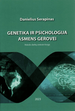 Genetika ir psichologija asmens gerovei