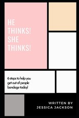 He Thinks!!! She Thinks!!!