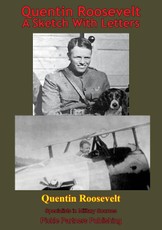 Quentin Roosevelt - A Sketch With Letters