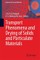 Transport Phenomena and Drying of Solids and Particulate Materials