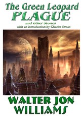 Green Leopard Plague and Other Stories
